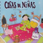 Cosas De Niñas- María Villegas/ Jennie Kent- Planeta Junior