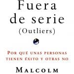 Fuera De Serie- Malcolm Gladwell- Taurus