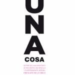 Sólo Una Cosa- Gary Keller/ Jay Papasan- Aguilar