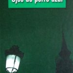 Ojos De Perro Azul- Gabriel García Márquez- Norma