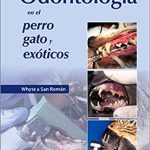 Odontología en el Perro Gato- Whyte - Manual Moderno
