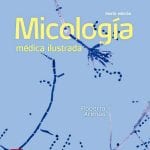 Micología Médica Ilustrada / Arenas - McGraw Hill