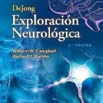Exploración Neurológica 8ED / Campbell - Lippincott