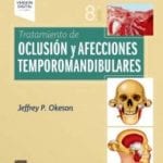 Tratamiento de Oclusión y Afecciones / Okeson - Elsevier