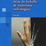 Atlas Bolsillo Anatomía Radiológica / Moller - Panamericana