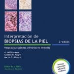 Interpretaciones de Biopsias Piel 2ED / Crowson - Lippicontt