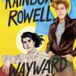Waymard Son / Rainbow Rowell / Alfaguara Infantil juvenil