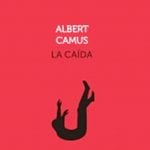 La caída - Albert Camus - Debolsillo