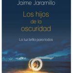Los Hijos De La Oscuridad / Papá Jaime / Debolsillo