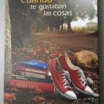 Cuando te Gustaban las Cosas - Jesus A. Garcia E - Arte Libro